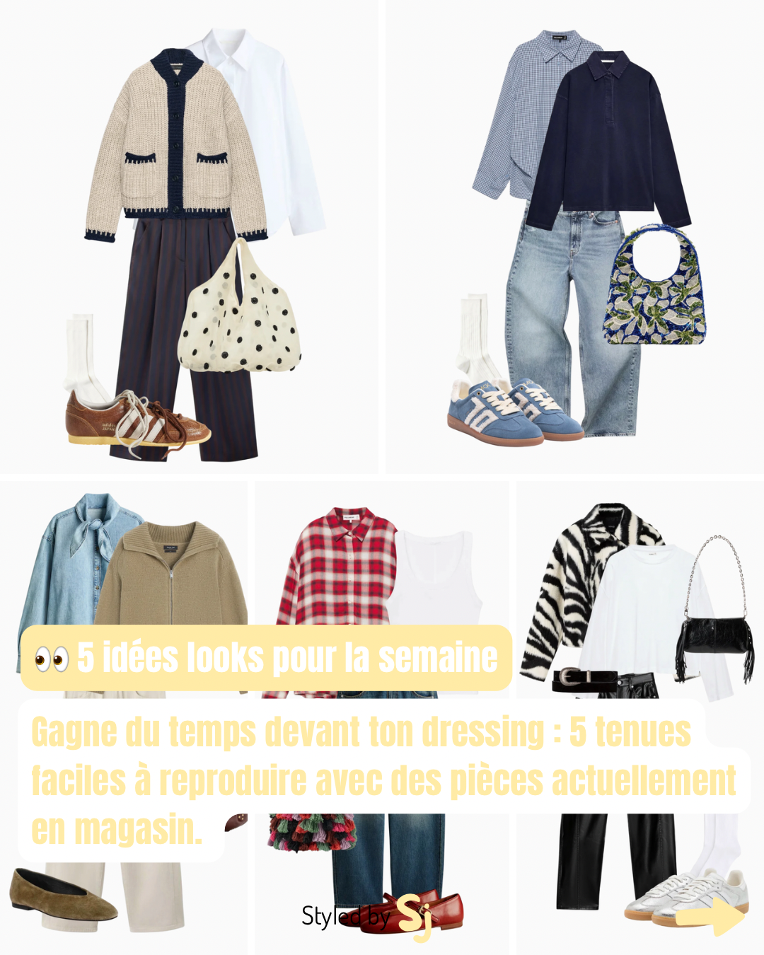 Idées looks semaine 42